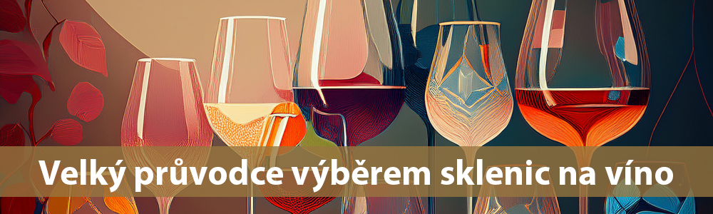 Velký průvodce sklenicemi na víno 1000x300